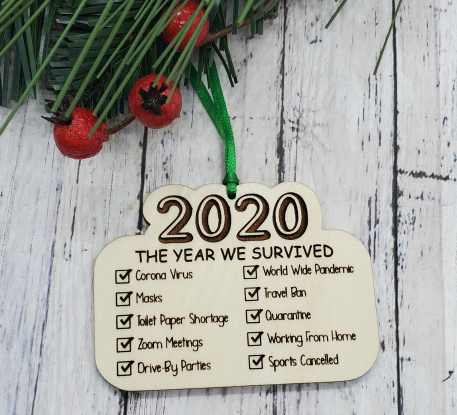 2020 - The Year We Survived Ornament